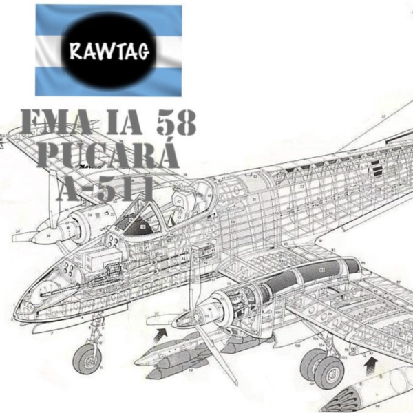 RAWTAG #07: FMA Pucara. A-511 ‘SHARKEY’S KILL’. Deluxe Package - Image 3