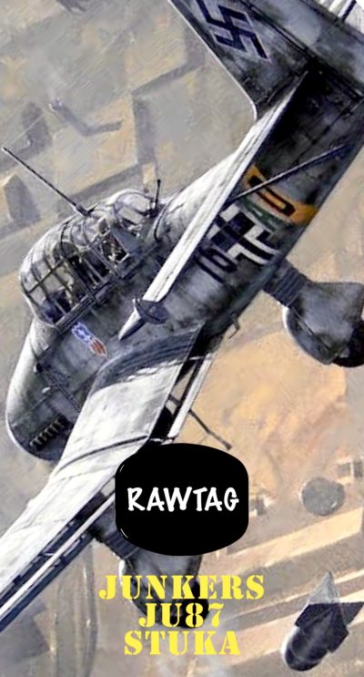 RAWTAG #17: Junkers JU87 Stuka Deluxe Package.