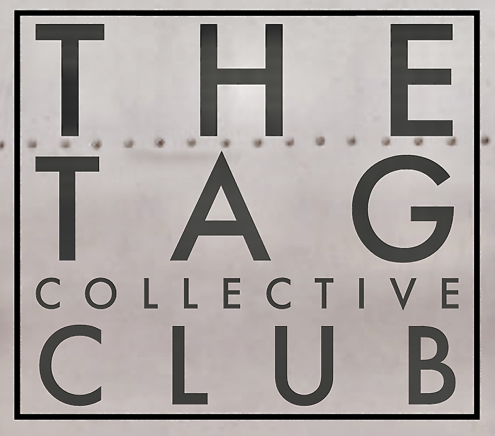 The Tag Collective Club