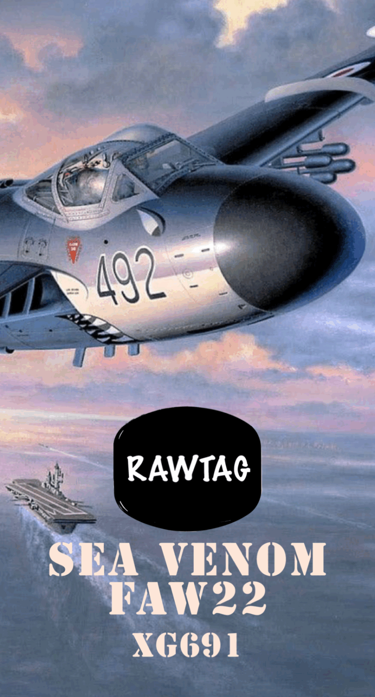 RAWTAG #33: DE HAVILLAND SEA VENOM FAW22. XG691.